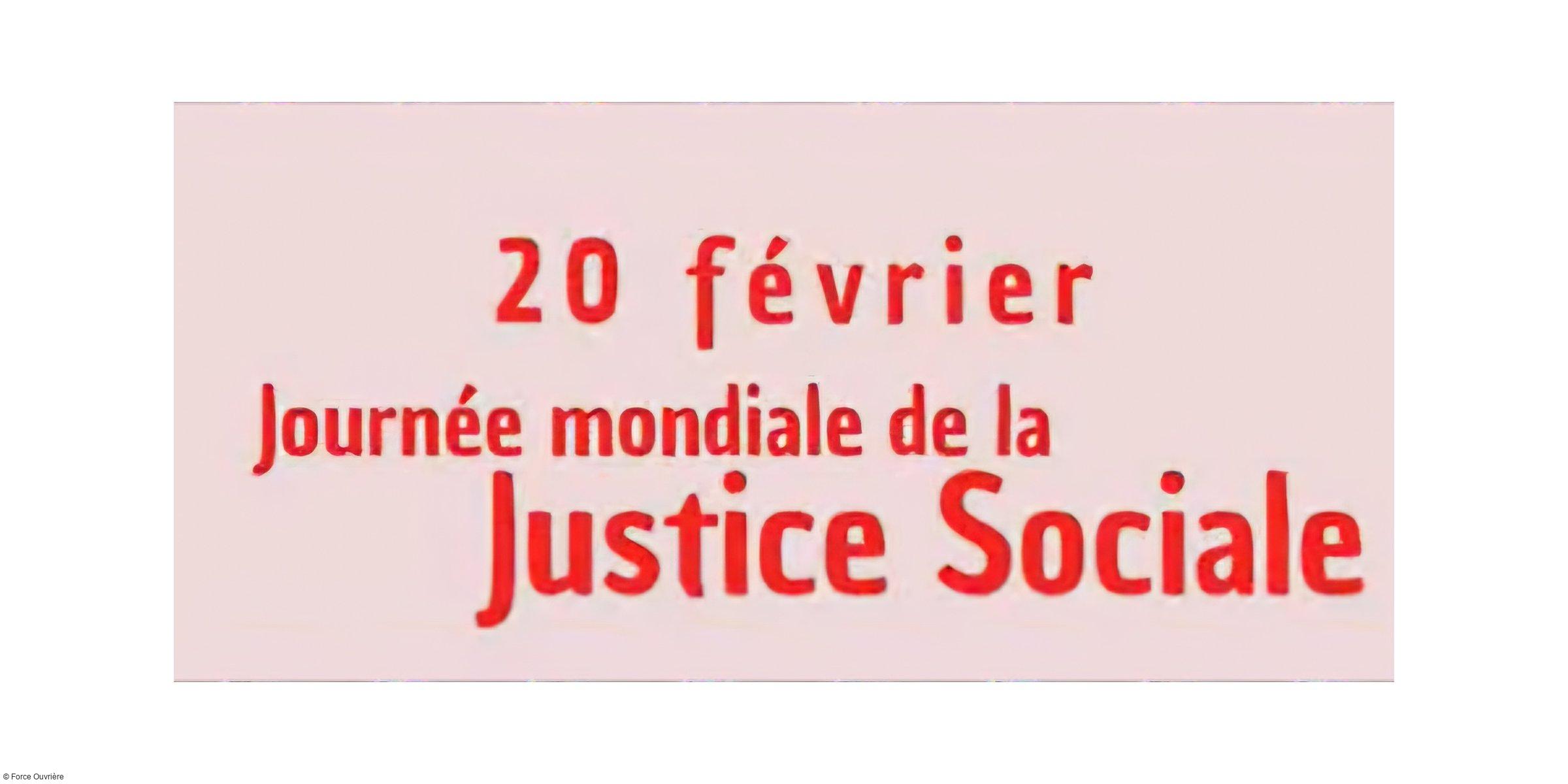 20 février : Journée mondiale de la justice sociale - Un combat syndical quotidien
