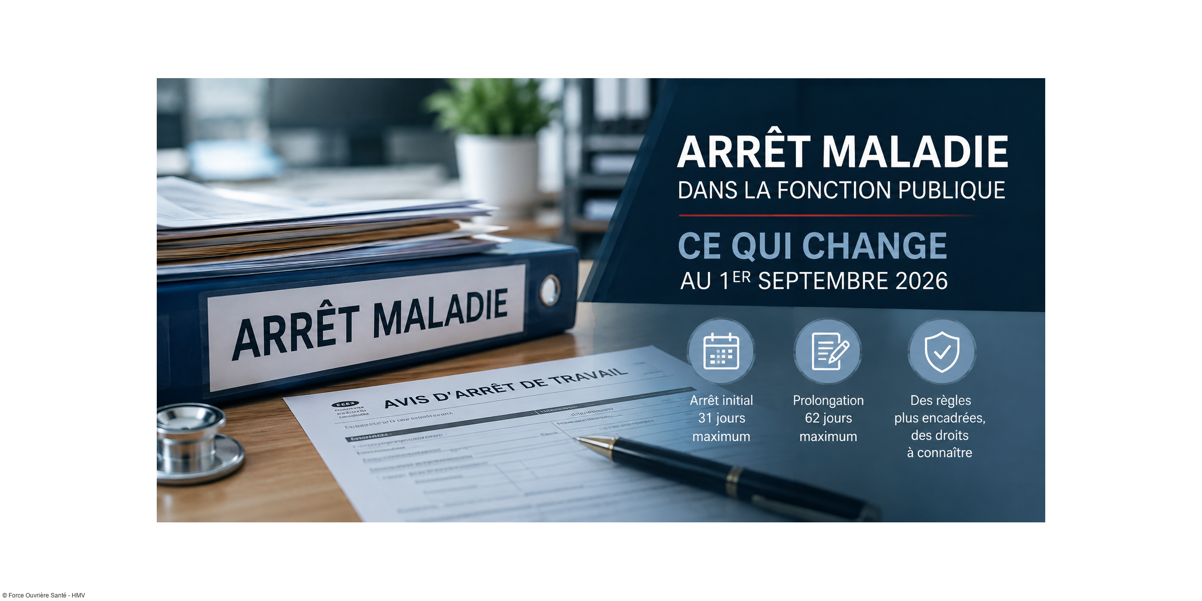 Arrêts maladie: Ce qui change au 1er septembre 2026 pour les agents publics