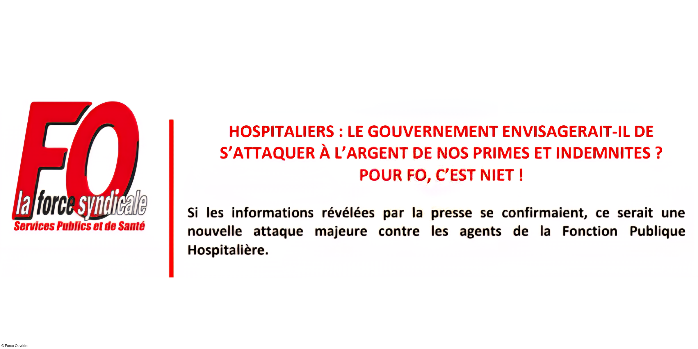 Communiqué de Presse : Primes des hospitaliers : le gouvernement recule, mais FO reste vigilante