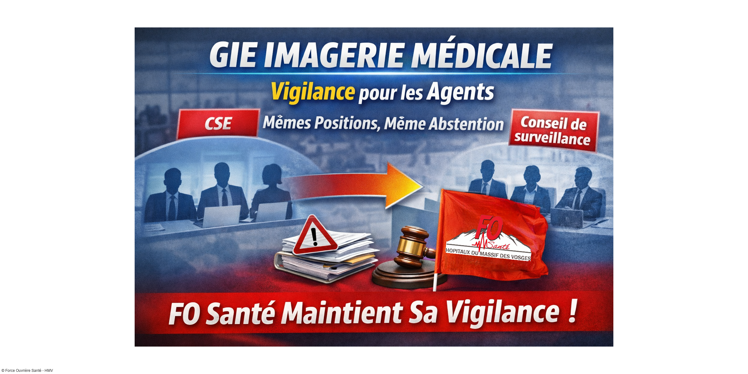 GIE d'imagerie médicale : FO Santé des HMV maintient sa vigilance en Conseil de surveillance