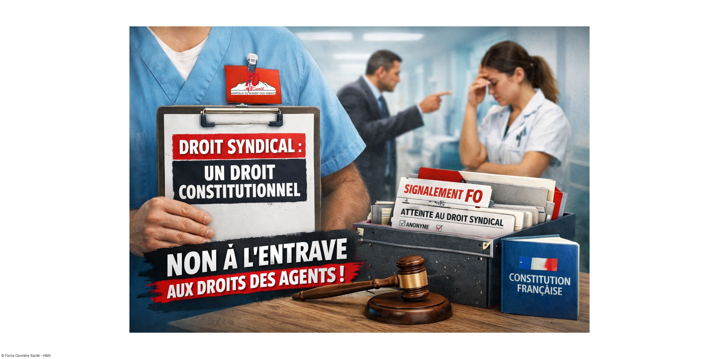 Droit syndical à l'hôpital : un droit constitutionnel, pas une faveur