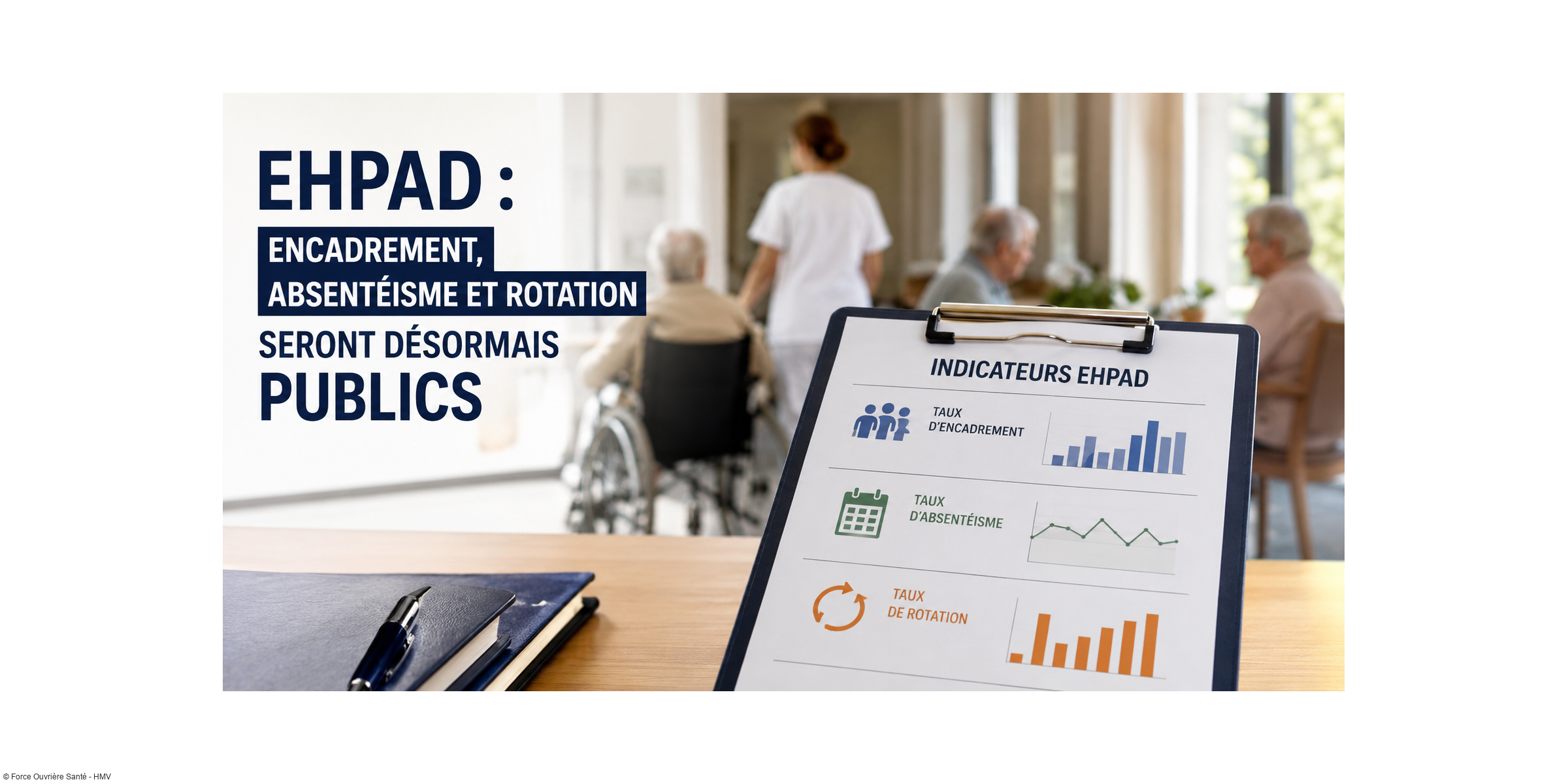 EHPAD : encadrement, absentéisme et turnover seront désormais publics