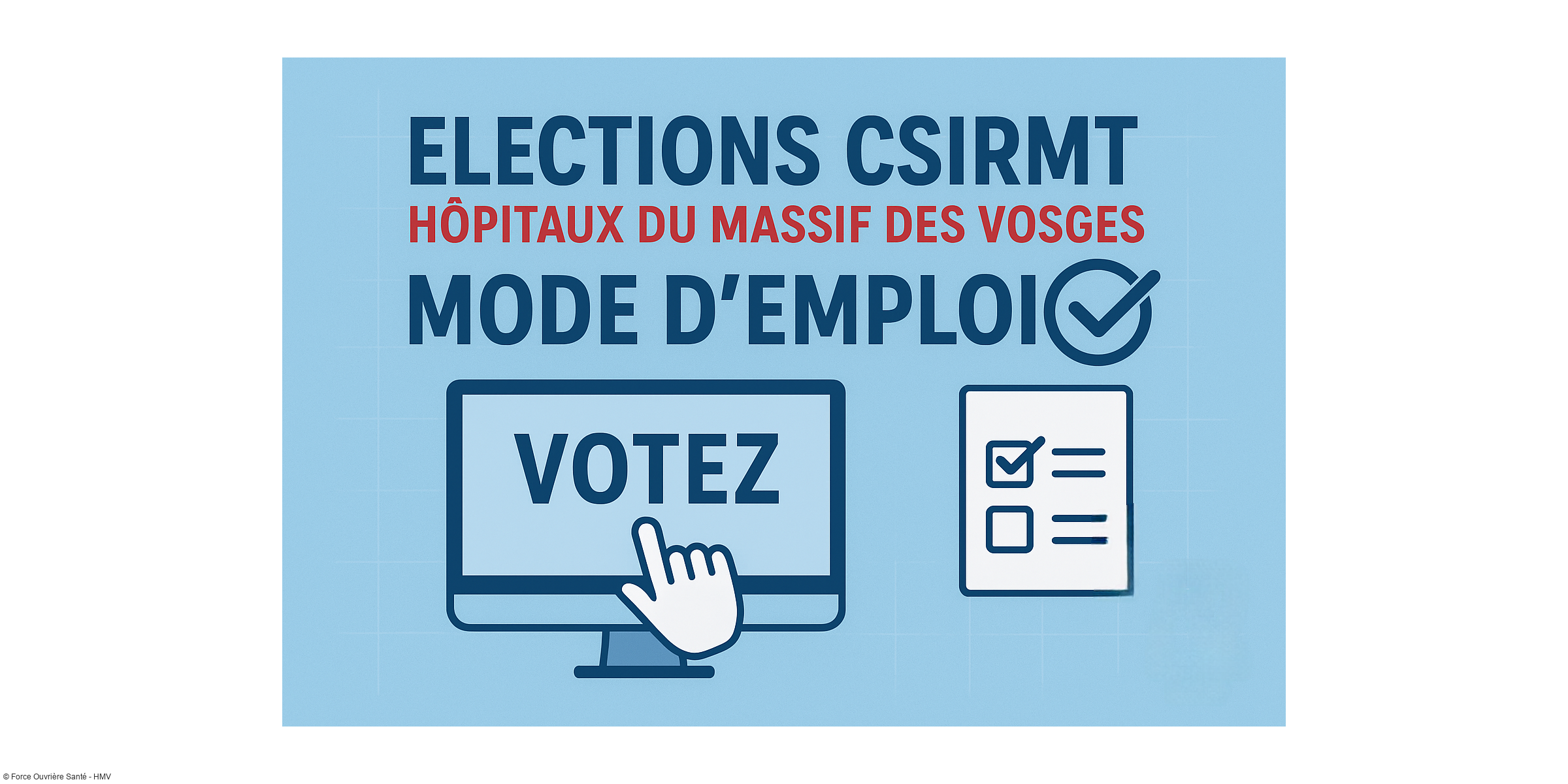 Élection des membres de la CSIRMT des Hôpitaux du Massif des Vosges : comment voter ? Le mode d'emploi complet