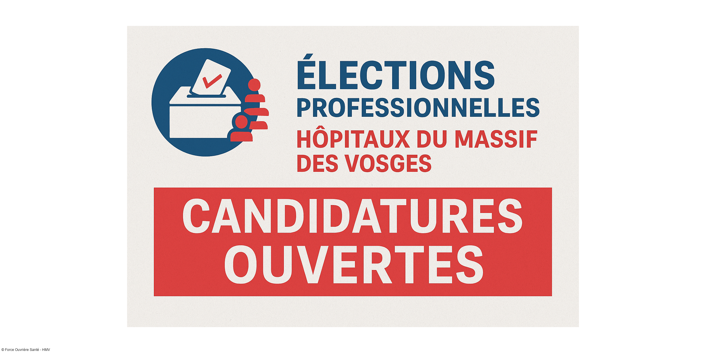 Élections professionnelles 2026 : Engagez-vous avec FO Santé des HMV, les candidatures sont ouvertes !