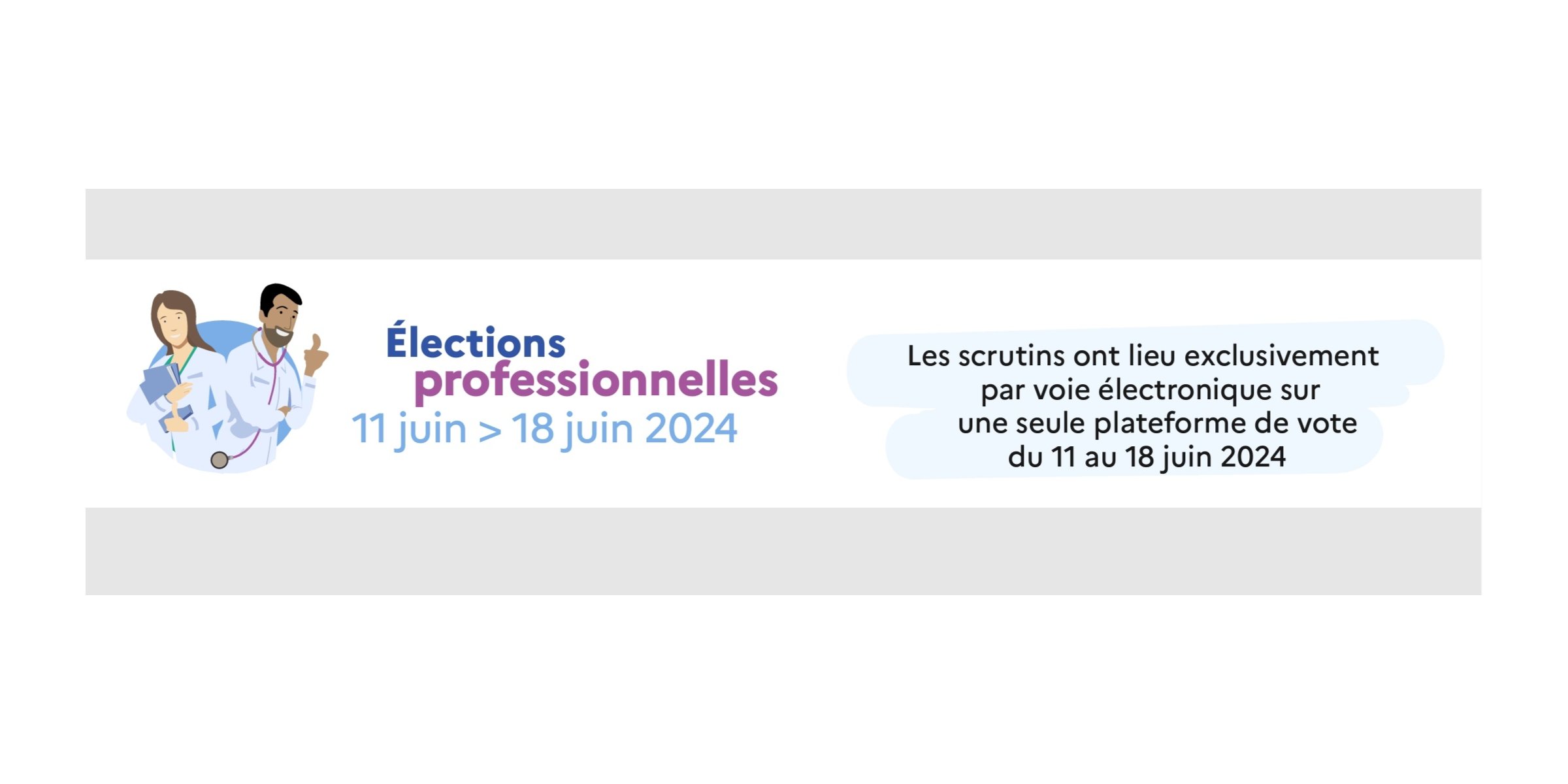 Élections professionnelles des médecins hospitaliers du 11 au 18 juin 2024 - Vote électronique