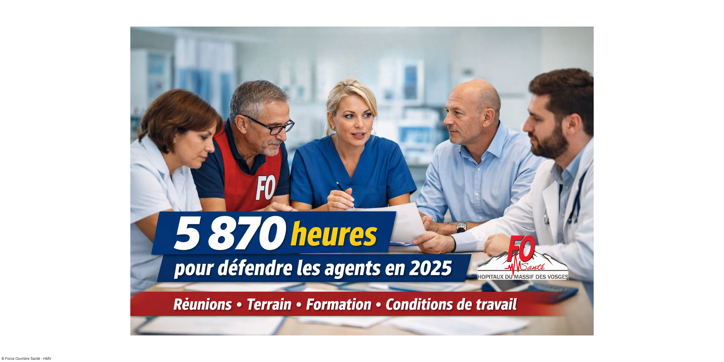 FO Santé HMV : près de 6 000 heures d'engagement en 2025 pour défendre les agents des Hôpitaux du Massif des Vosges
