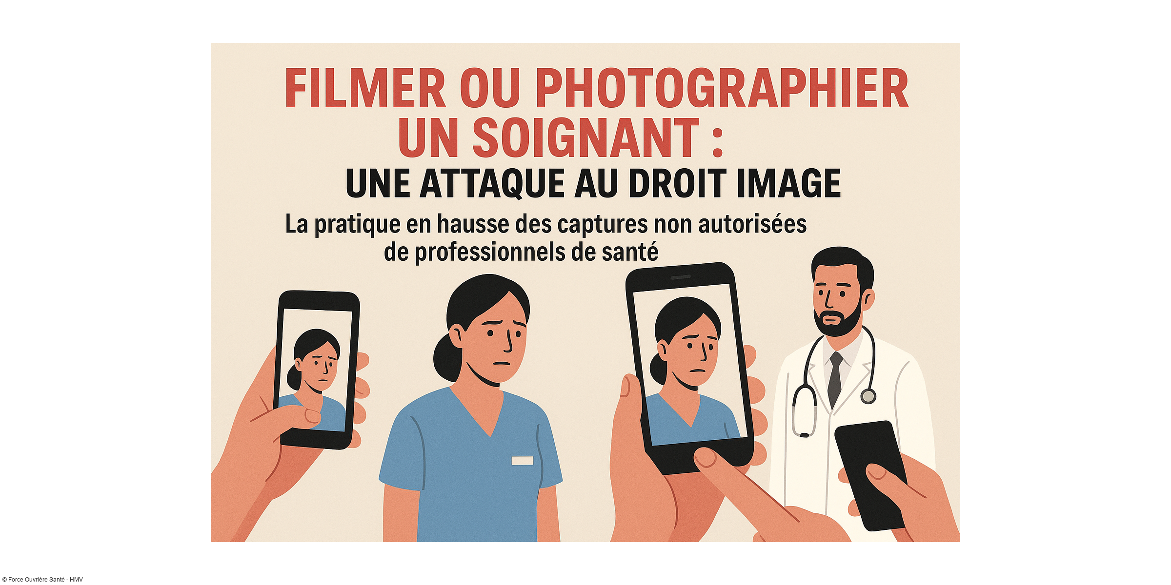 Respectons les soignants : Stop aux vidéos et photos sauvages à l’hôpital !