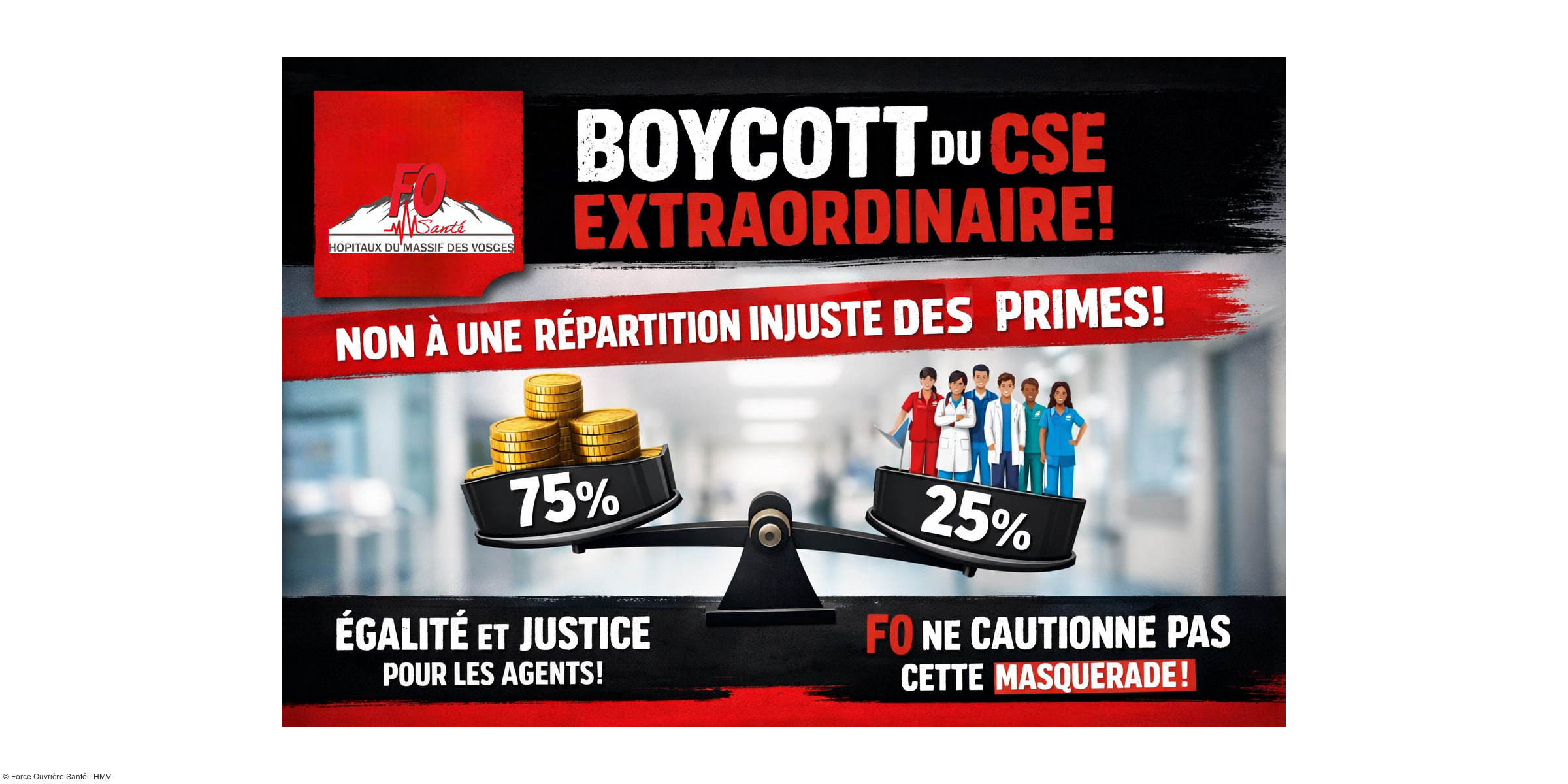 FO Santé des HMV boycotte le CSE extraordinaire : refusons ensemble une répartition injuste des primes d'intéressement
