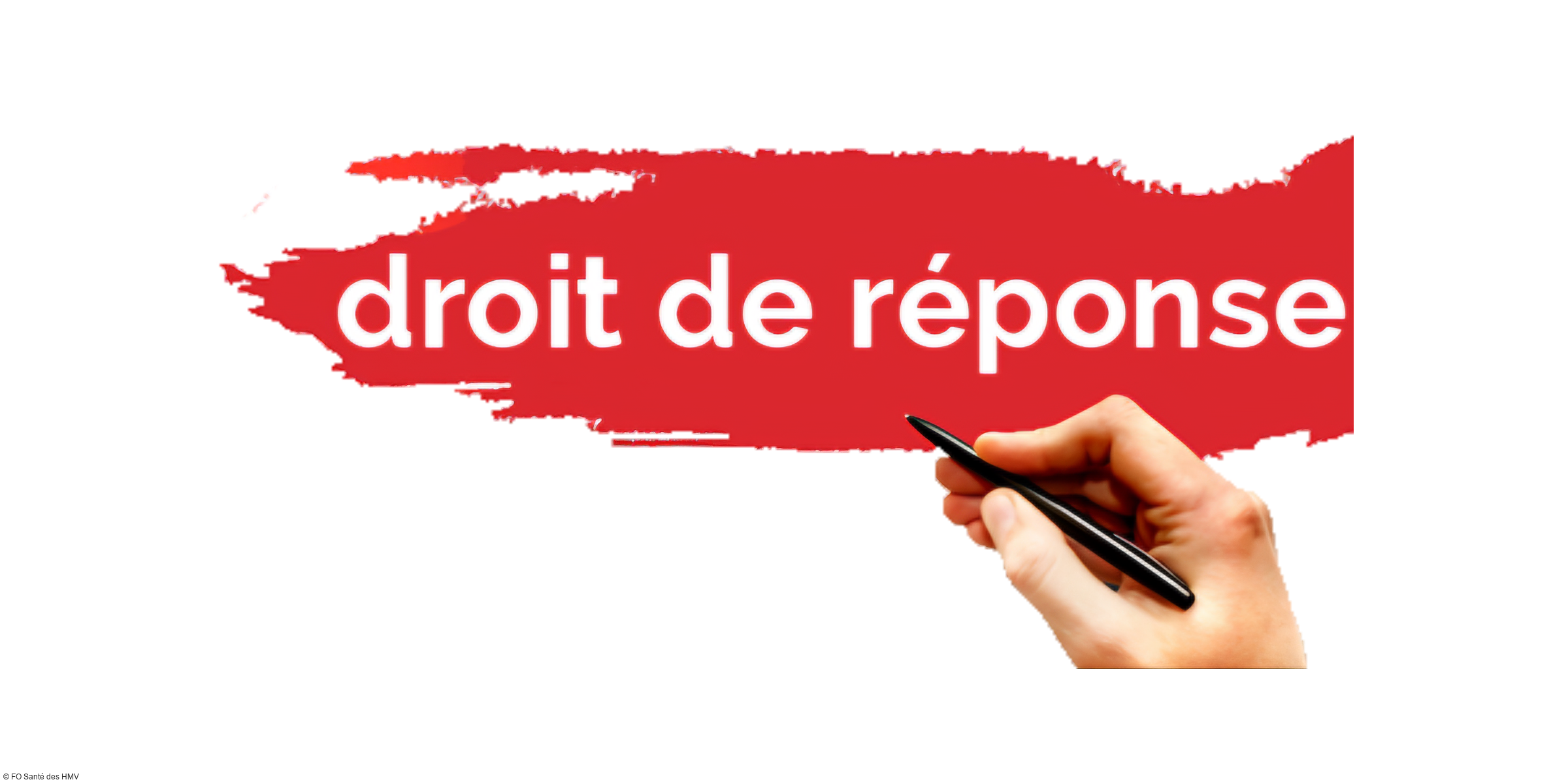 Force Ouvrière Santé des HMV répond à la direction