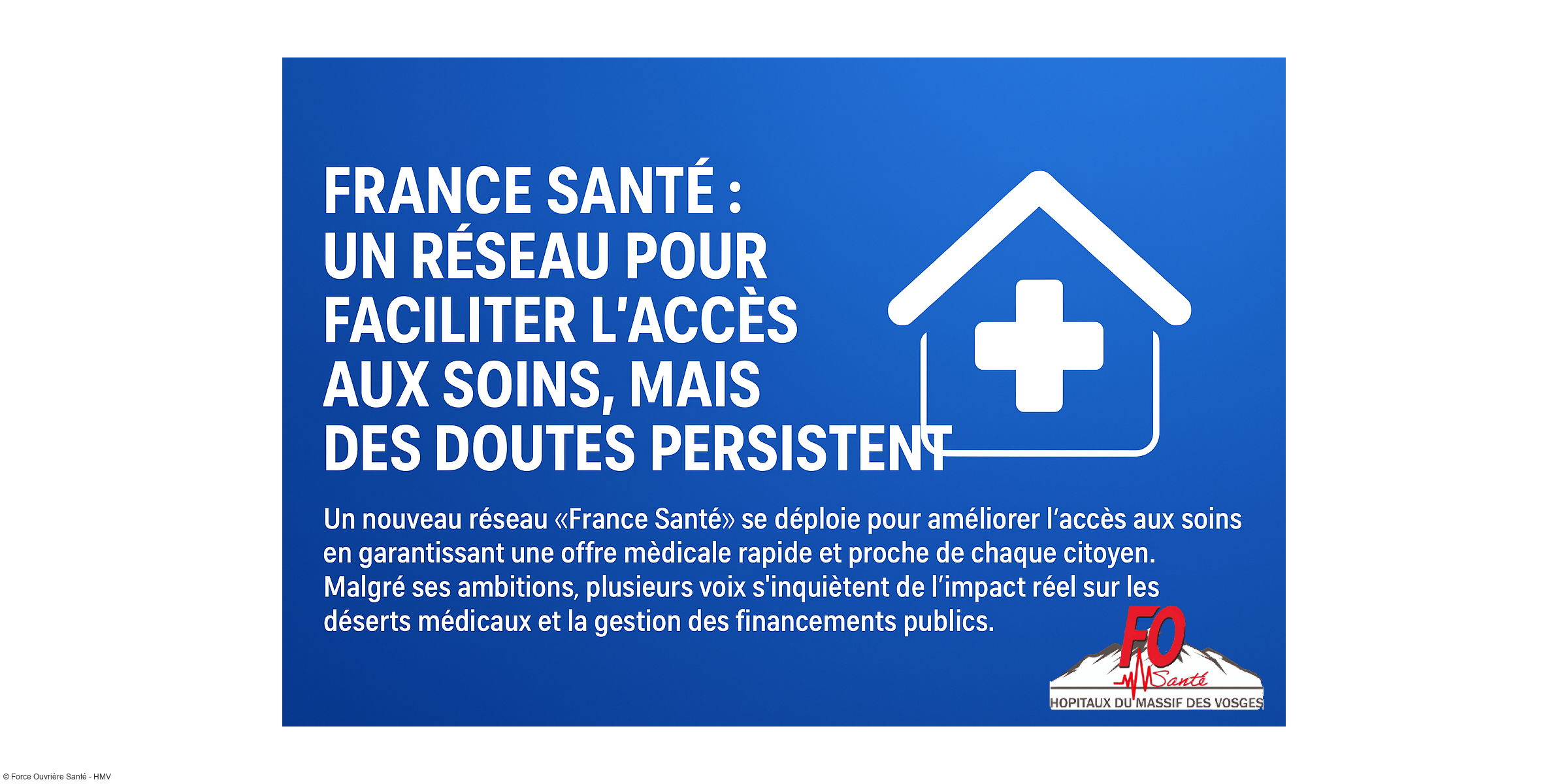 France Santé : un réseau pour faciliter l'accès aux soins, mais des doutes persistent