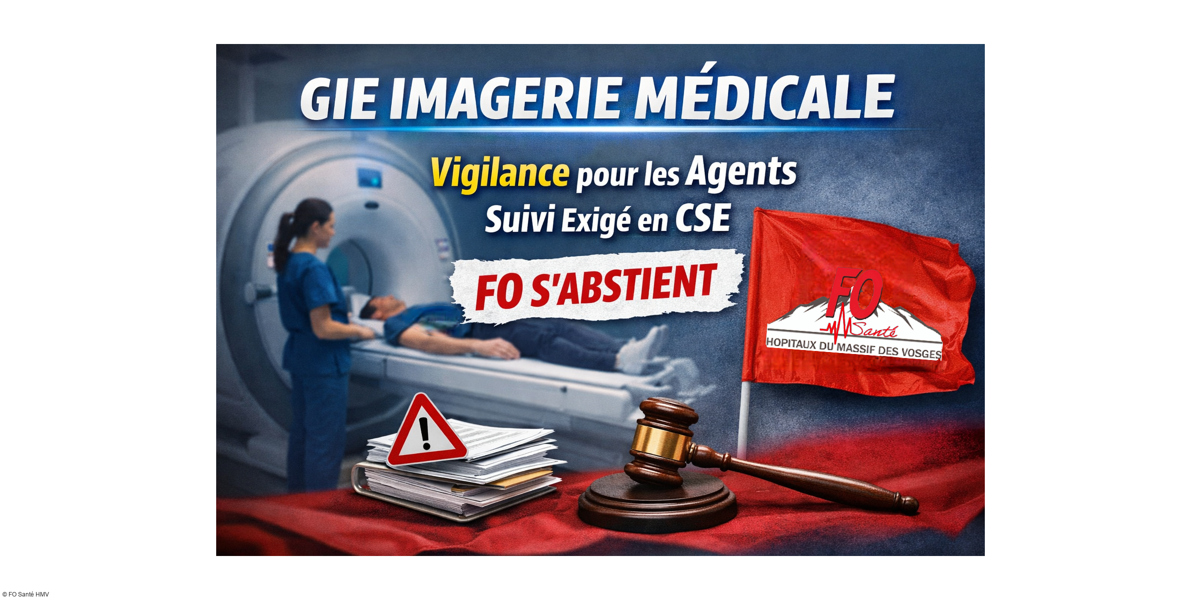 GIE d'imagerie médicale : FO Santé des HMV s'abstient et exige des garanties pour les professionnels