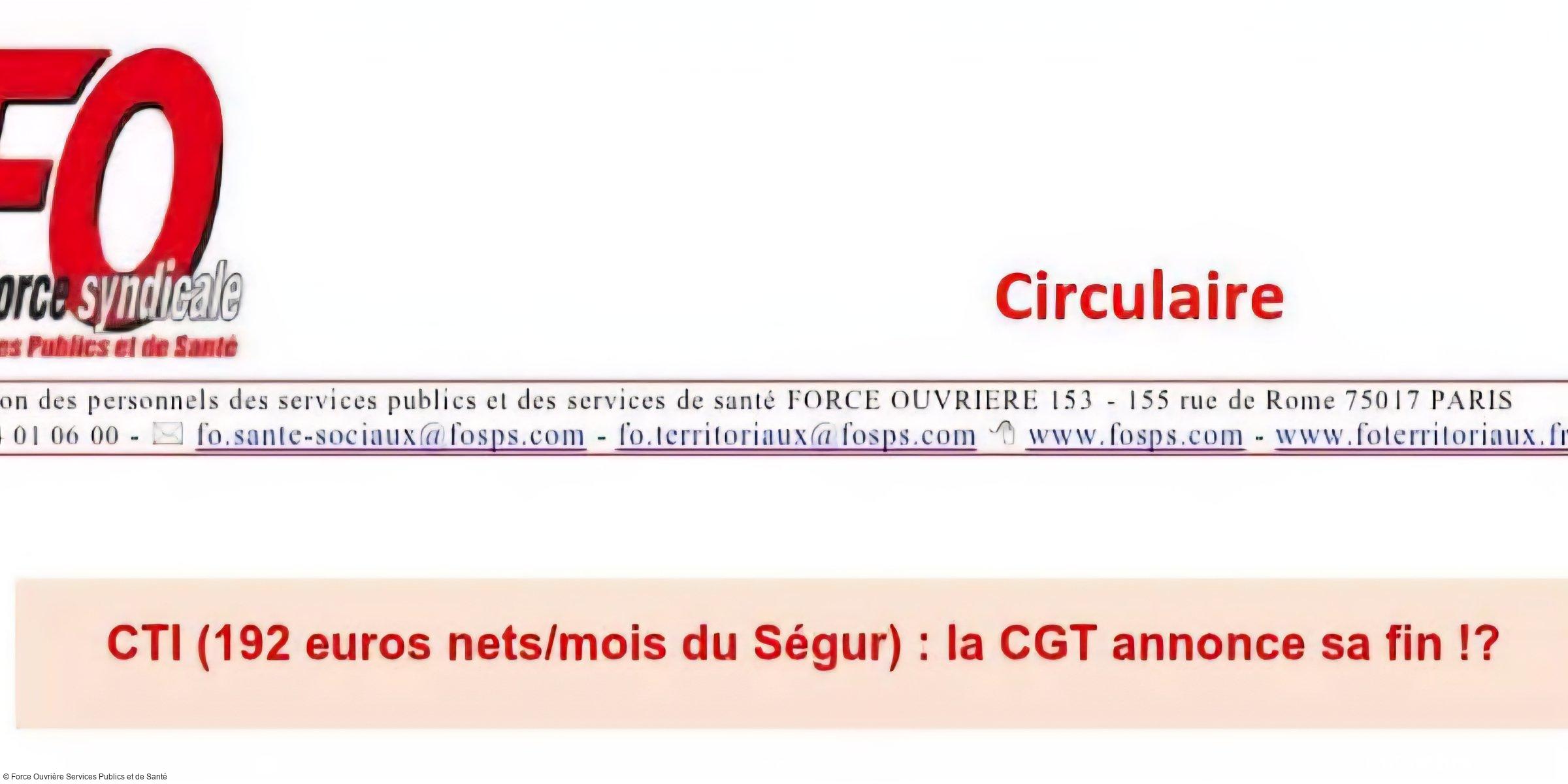 Mensonges autour du CTI : la vérité face aux intox de la CGT