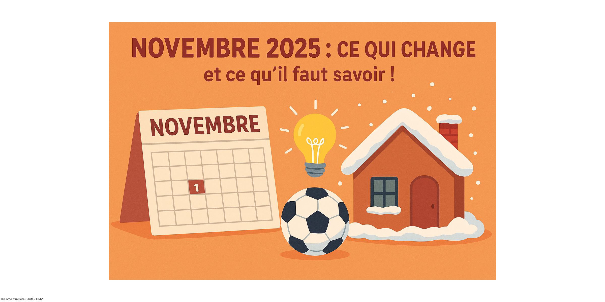 Novembre 2025 : ce qui change (et ce qu'il faut savoir !)