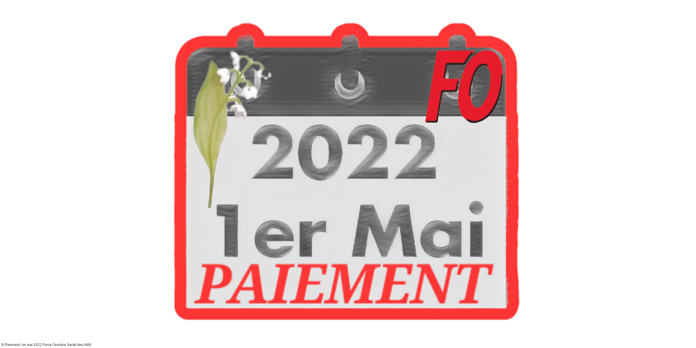 Enfin le paiement de la journée du 1er mai 2022 pour les agents de la fonction publique hospitalière