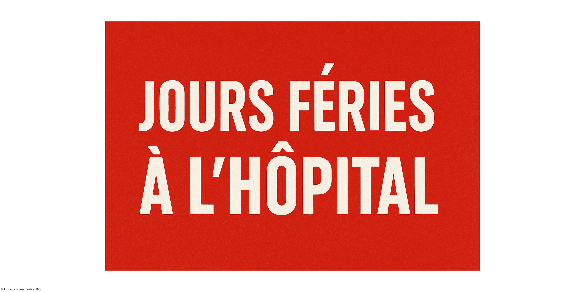 Pourquoi les jours fériés ne sont pas payés double dans la fonction publique hospitalière ?