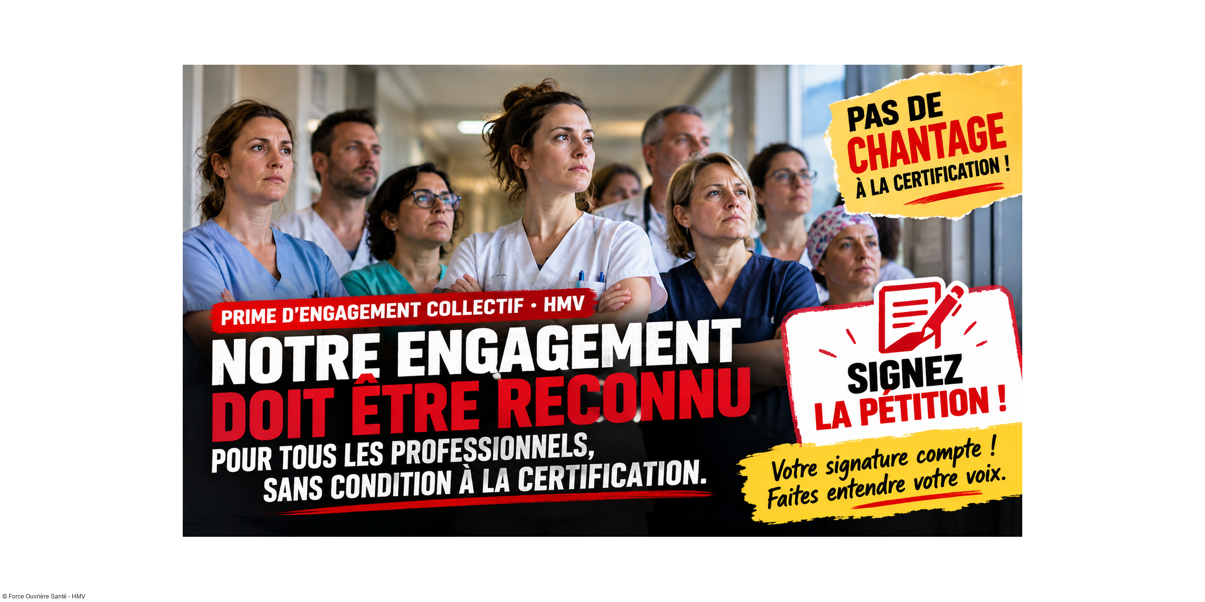 PRIME D'ENGAGEMENT COLLECTIF : LES AGENTS DES HMV DOIVENT SE FAIRE ENTENDRE