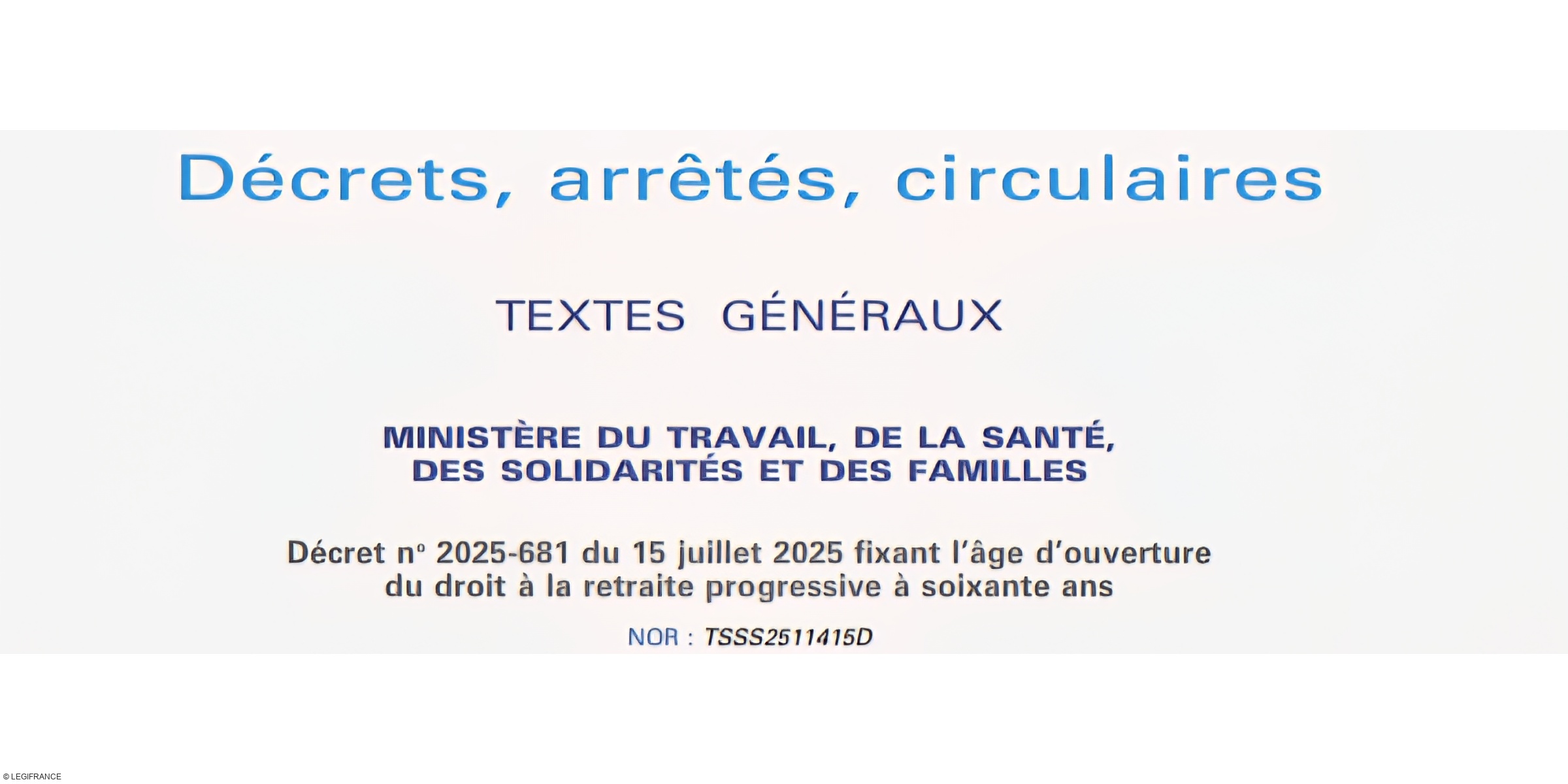 Retraite progressive: Nouveau décret applicable au 1er septembre 2025