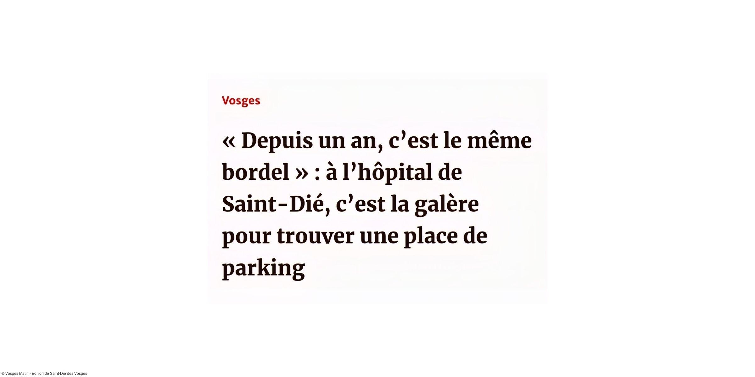 ARTICLE DE PRESSE: À l'hôpital, c'est la galère pour trouver une place de parking