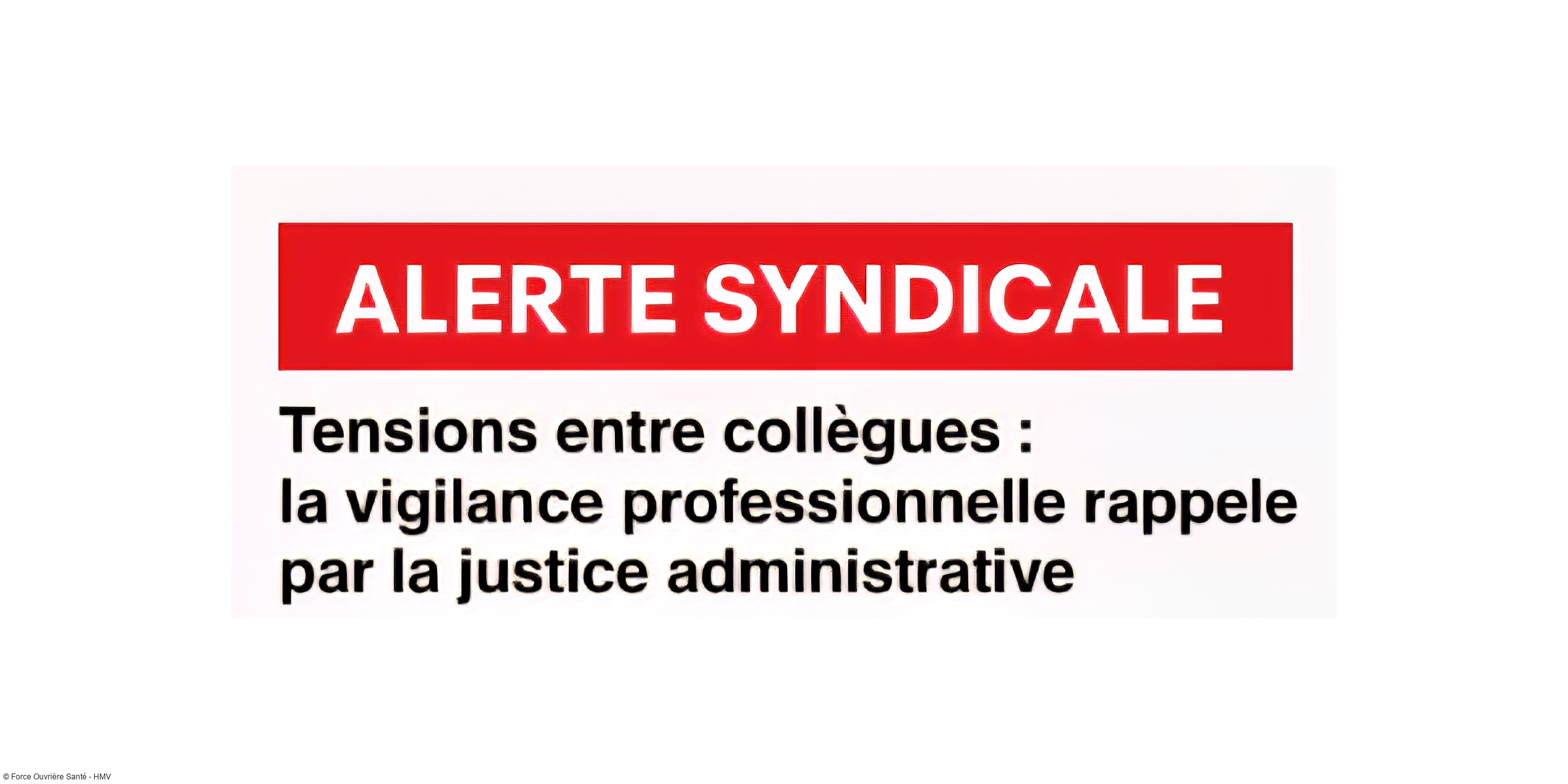 Tensions entre collègues : la vigilance professionnelle rappelée par la justice administrative