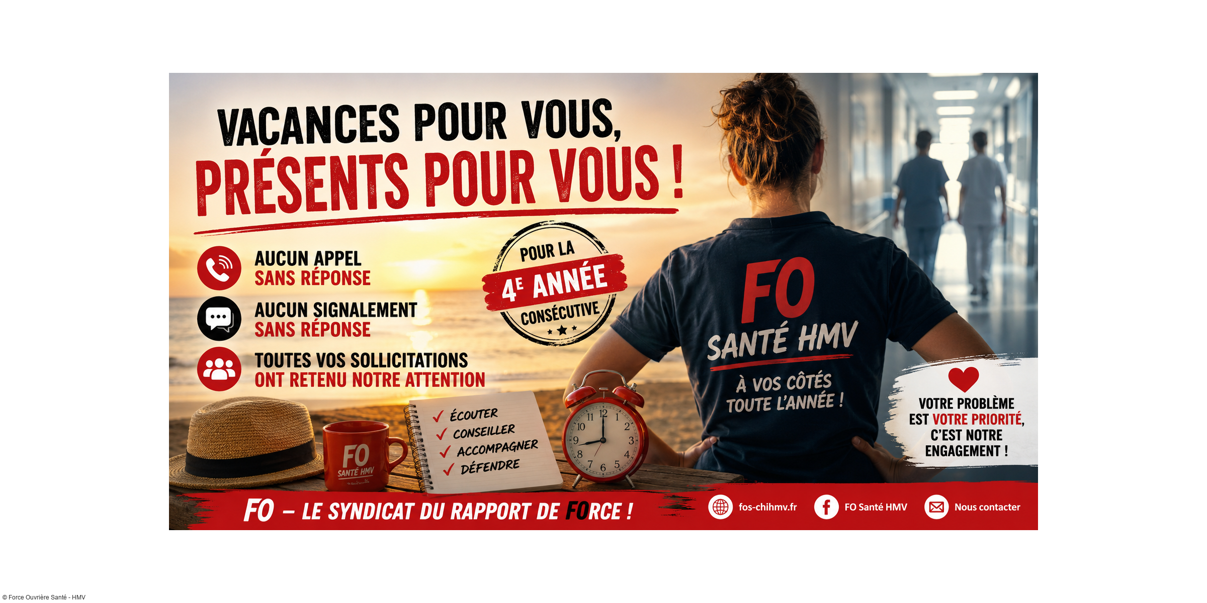 Vacances scolaires ou pas, FO reste à vos côtés : 4 années de présence sans interruption